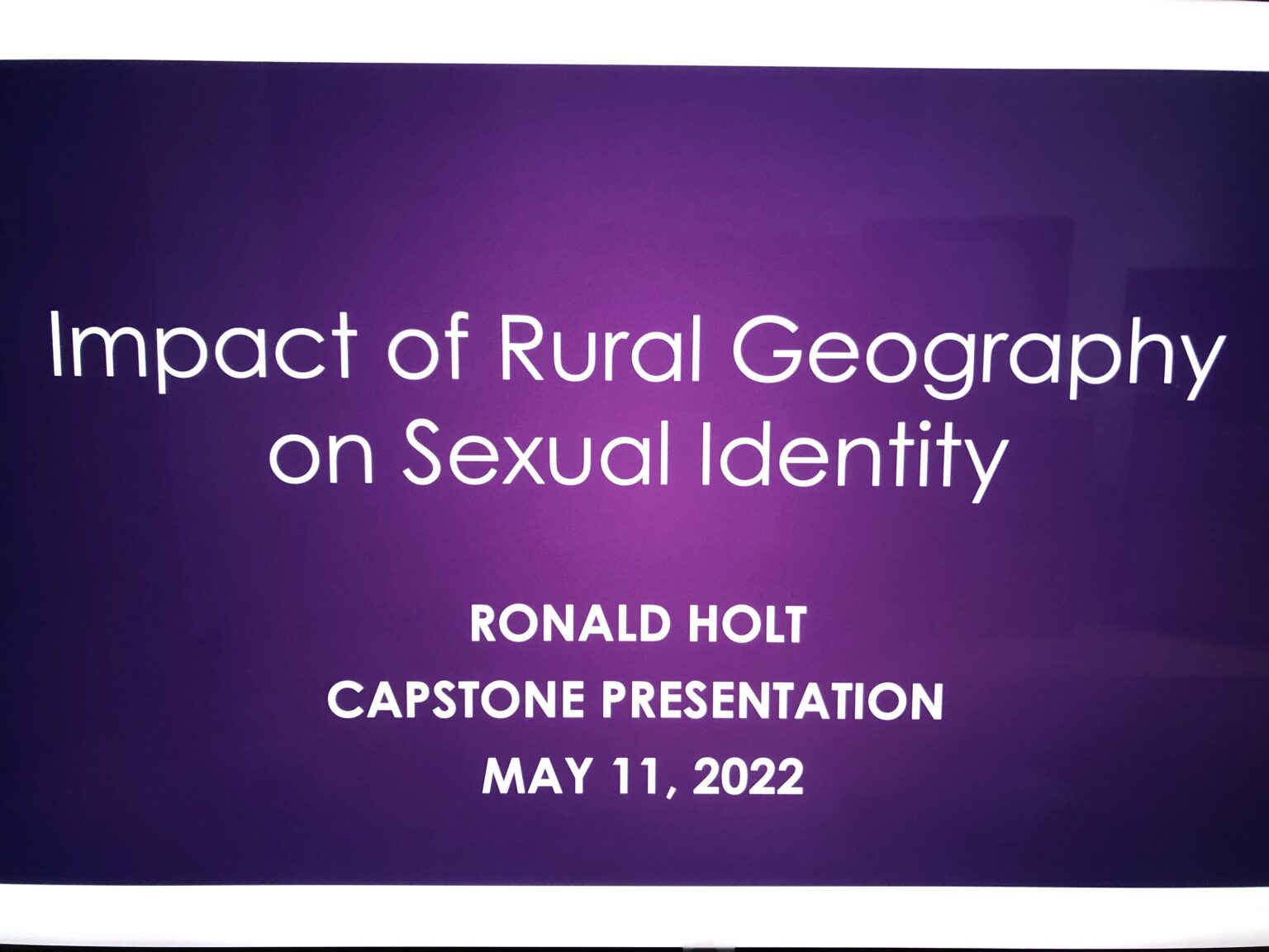 Capstone Presentation For Thesis Defense Ma In Sexuality Dr Ron Holt 7346